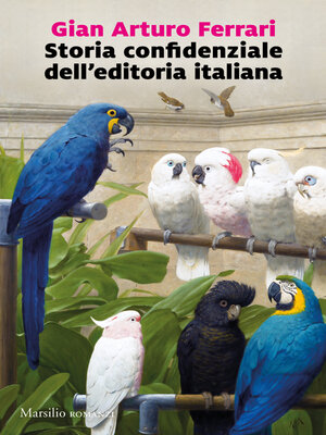 cover image of Storia confidenziale dell'editoria italiana